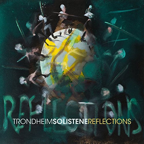 Trondheim Solistene: Reflections [Pure Blu-ray Audio + Hybrid SACD] [DVD-AUDIO] von 2L