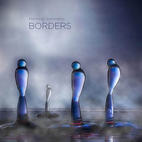 Henning Sommerro: BORDERS von 2l (Naxos Deutschland Musik & Video Vertriebs-)