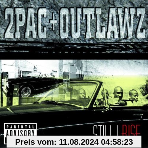 Still I Rise von 2pac & Outlawz