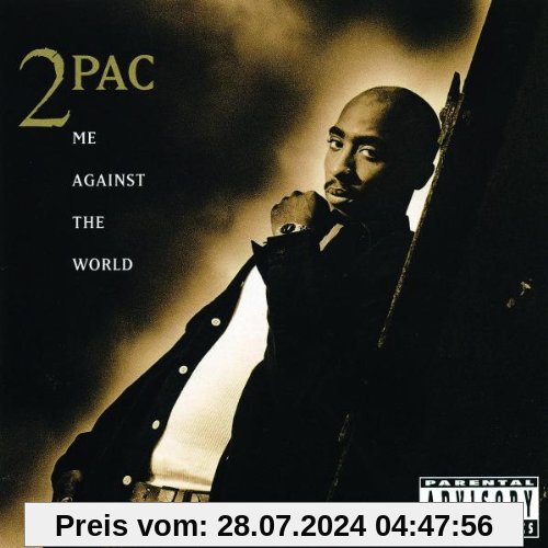 Me Against the World (Re-Release) von 2pac