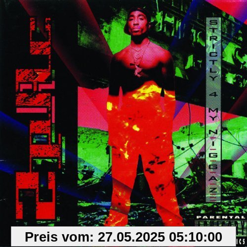 Strictly 4 My N.I.G.G.a.Z...(Re-Release) von 2pac