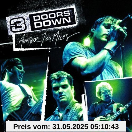 Another 700 Miles Another 700 Miles von 3 Doors Down