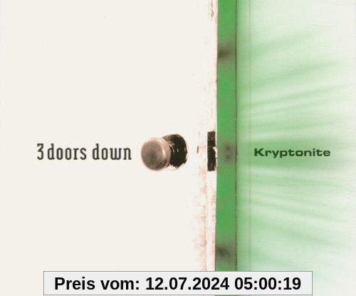 Kryptonite von 3 Doors Down