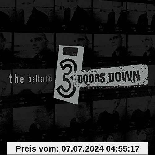 The Better Life - 20th Anniversary (Ltd. 2CD) von 3 Doors Down