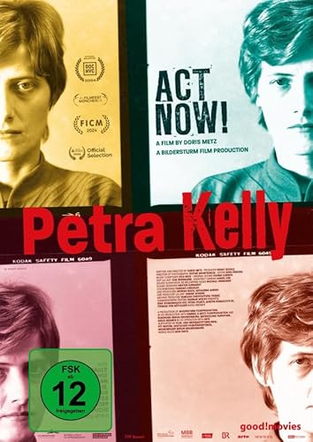 Petra Kelly - Act Now! von 375 Media / Real Fiction