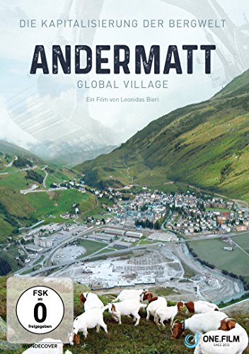 Andermatt - Global Village von 375 Media GmbH