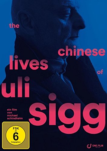 The Chinese Lives of Uli Sigg von 375 Media GmbH