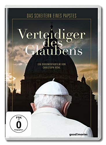 Verteidiger des Glaubens - Das scheitern eines Papstes von 375 Media GmbH
