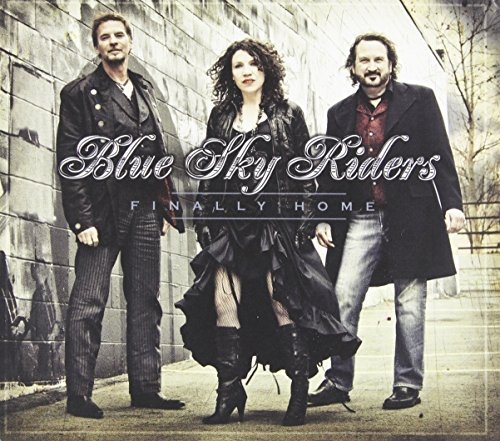Finally Home by Blue Sky Riders (2013) Audio CD von 3Dream Records