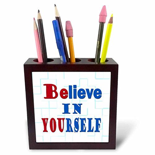 3dRose 253876 _ PH-5 " Believe in Yourself motivierende Zitate, Tile Pen Holder von 3dRose