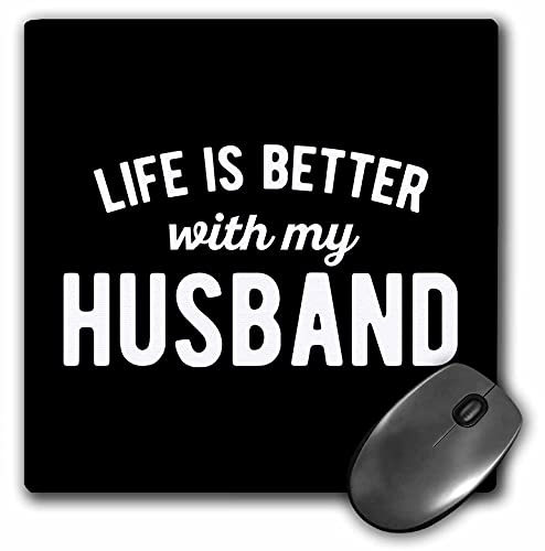 3dRose - Life is Better with My Husband White Lettering on Black Background - Mouse Pad - (mp-349651-1) von 3dRose
