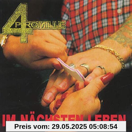 Im Nächsten Leben Im Nächsten Leben von 4 Promille