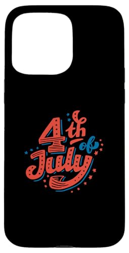 4. Juli - Lustig Hülle für iPhone 15 Pro Max von 4th Of July