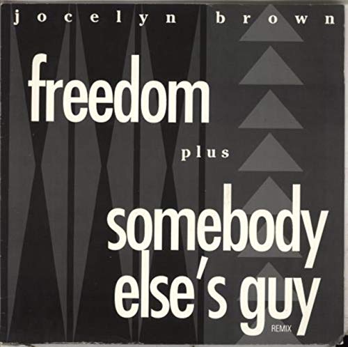 Freedom/Somebody else's guy (New Club Mix) [Vinyl Single] von 4th & Broadway