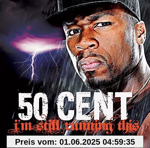 I'm Still Running This I'm Still Running This von 50 Cent