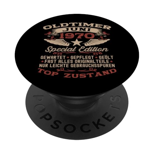 55. Geburtstag Geschenk Oldtimer Juni Jahrgang 1970 PopSockets Klebender PopGrip von 55. Geburtstag Original Oldtimer Jahrgang 1970