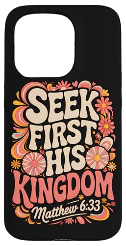 Seek First His Kingdom Matthäus 6:33 70er Jahre Retro Bibelvers Hülle für iPhone 15 Pro Seek First His Kingdom Matthäus 6:33 70er Jahre Retro Bibelvers Hülle für iPhone 15 Pro von 70s Hippie Christian Scripture Retro Bible Quote