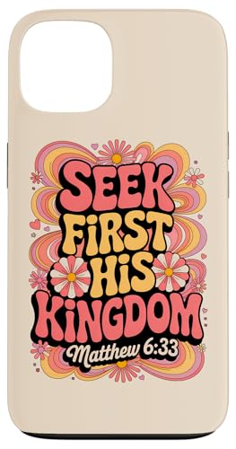 Seek First His Kingdom Matthäus 6:33 Christlicher Bibelvers Hülle für iPhone 13 Seek First His Kingdom Matthäus 6:33 Christlicher Bibelvers Hülle für iPhone 13 von 70s Hippie Christian Scripture Retro Bible Quote
