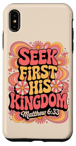 Seek First His Kingdom Matthäus 6:33 Christlicher Bibelvers Hülle für iPhone XS Max Seek First His Kingdom Matthäus 6:33 Christlicher Bibelvers Hülle für iPhone XS Max von 70s Hippie Christian Scripture Retro Bible Quote