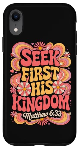 Seek First His Kingdom Matthäus 6:33 Christliches Bibelzitat Hülle für iPhone XR Seek First His Kingdom Matthäus 6:33 Christliches Bibelzitat Hülle für iPhone XR von 70s Hippie Christian Scripture Retro Bible Quote