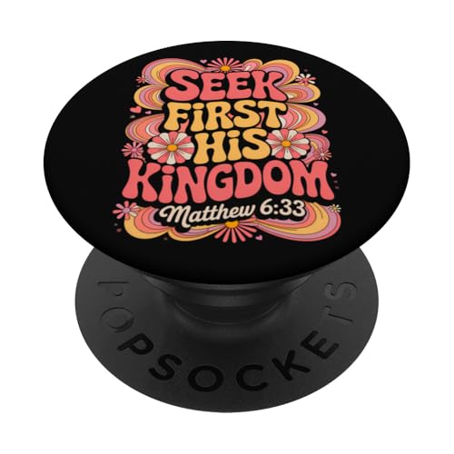 Seek First His Kingdom Matthäus 6:33 Christliches Bibelzitat PopSockets Klebender PopGrip Seek First His Kingdom Matthäus 6:33 Christliches Bibelzitat PopSockets Klebender PopGrip von 70s Hippie Christian Scripture Retro Bible Quote