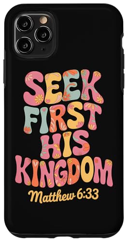 Seek First His Kingdom Matthäus 6:33 Retro Bibelvers Kunst Hülle für iPhone 11 Pro Max Seek First His Kingdom Matthäus 6:33 Retro Bibelvers Kunst Hülle für iPhone 11 Pro Max von 70s Hippie Christian Scripture Retro Bible Quote