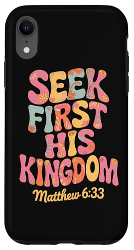 Seek First His Kingdom Matthäus 6:33 Retro Bibelvers Kunst Hülle für iPhone XR Seek First His Kingdom Matthäus 6:33 Retro Bibelvers Kunst Hülle für iPhone XR von 70s Hippie Christian Scripture Retro Bible Quote