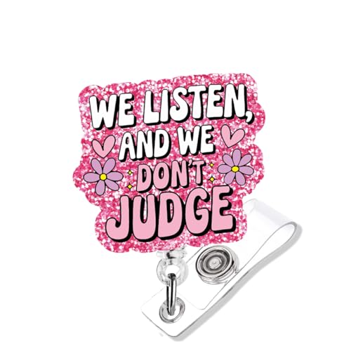 Niedlicher Ausweishalter mit Aufschrift "We Listen Don't Judge", einziehbar, mit Ausweis-Clip für Krankenschwestern, Krankenpfleger, medizinische Assistenten, Acryl, Glitzer, Ausweishalter für Niedlicher Ausweishalter mit Aufschrift "We Listen Don't Judge", einziehbar, mit Ausweis-Clip für Krankenschwestern, Krankenpfleger, medizinische Assistenten, Acryl, Glitzer, Ausweishalter für von 963RW