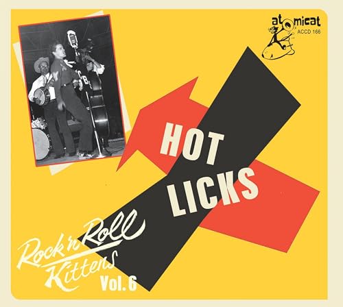 Rock'n'Roll Kittens Vol. 6 - Hot Licks von Atomicat