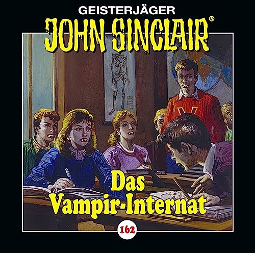 Folge 162-das Vampir-Internat von 99999 (edel)