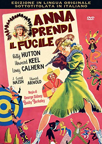 HUTTON,KEEL,CALHERN - ANNA PRENDI IL FUCILE (1950) (1 DVD) von A E R PRODUCTIONS