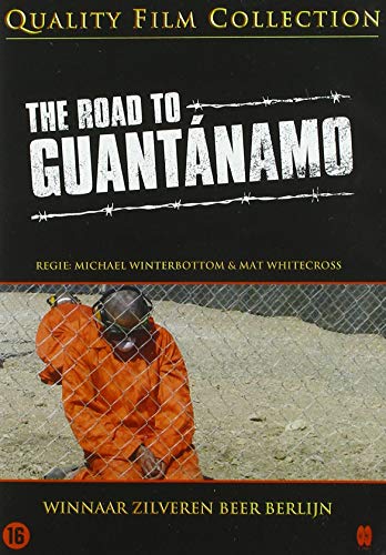 The Road to Guantanamo von A-Film