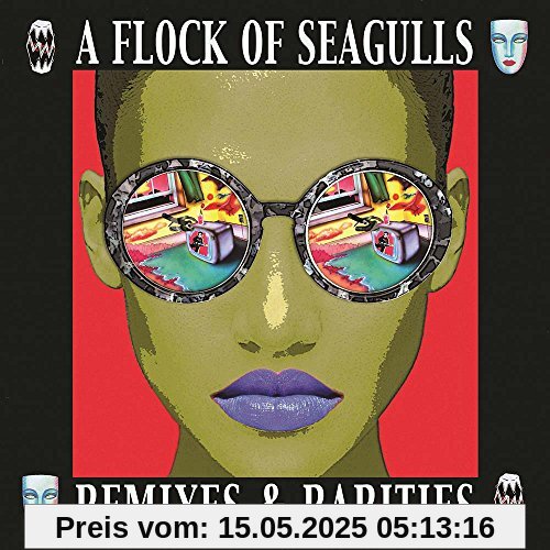 Remixes & Rarities (2CD Deluxe Edition) von A Flock of Seagulls
