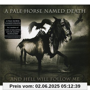 And Hell Will Follow Me And Hell Will Follow Me von A Pale Horse Named Death