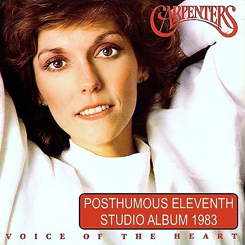 Carpenters Voice Of The Heart 1983 UK vinyl LP AMLX64954 von A&M Records