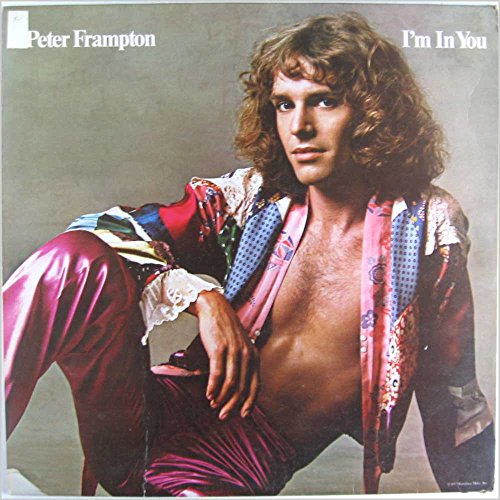 Peter Frampton - I'm In You - 12" LP 1977 - A&M Records AMLK 64704 von A&M Records