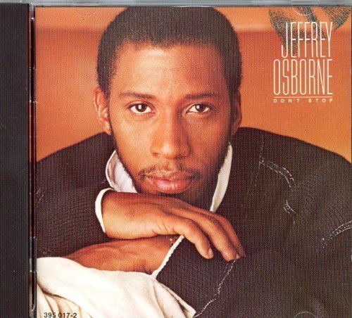 Don't Stop by Osborne, Jeffrey (1990) Audio CD von A&M