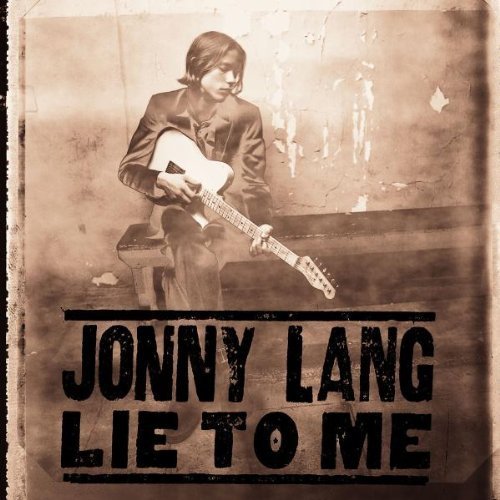 Lie to Me by Lang, Jonny (1997) Audio CD von A&M
