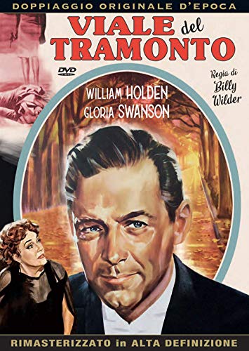 HOLDEN,SWANSON,VON STROHEIM - VIALE DEL TRAMONTO (1950) (1 DVD) von A & R Productions