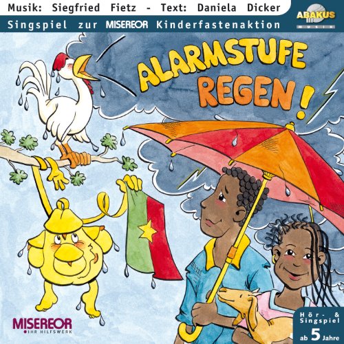 Alarmstufe Regen - Mit Rucky Reiselustig in Burkina Faso: Hörspiel mit Musik auf CD von ABAKUS Musik