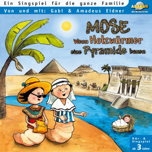 CD Mose - wenn Holzwürmer eine Pyramide bauen. Gaby und Amadeus Eidner von ABAKUS Musik