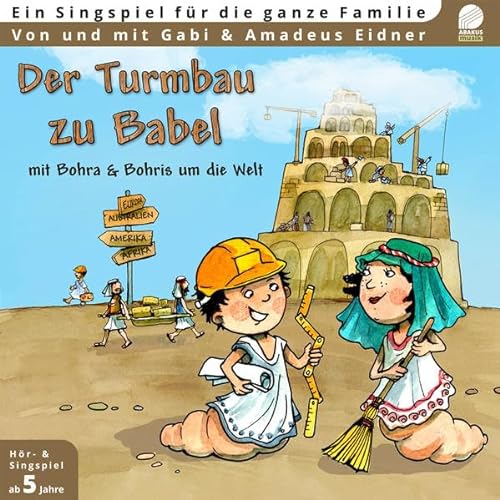 Der Turmbau zu Babel: Musik Album auf CD von ABAKUS Musik