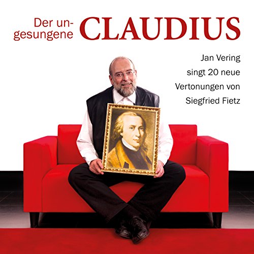 Der ungesungene Claudius - Jan Vering: Musik Album auf CD von ABAKUS Musik