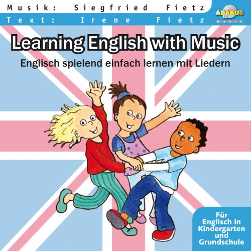 Learning English with Music: Musik Album auf CD von ABAKUS Musik