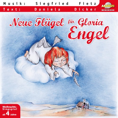 Neue Flügel für Gloria Engel: Hörspiel mit Musik auf CD von ABAKUS Musik