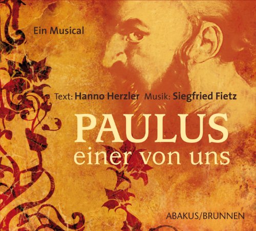 Paulus - Einer von uns: Musik Album auf CD Paulus - Einer von uns: Musik Album auf CD von ABAKUS Musik