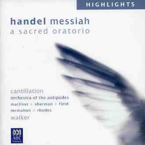 Handel: Messiah (Highlights) von ABC Classics