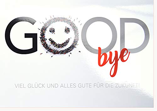 A4 XXL Abschiedskarte GOOD bye - Alles Gute für die Zukunft von ABC Kunst- und Glückwunschkarten