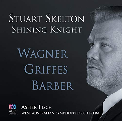 Shining Knight: Wagner Griffes Barber von ABC Music Oz