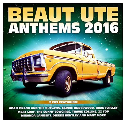 Beaut Ute Anthems 2016 / Various von ABC